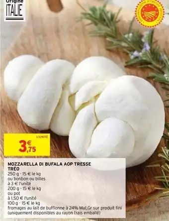 Intermarché Mozzarella di bufala aop tresse tréo offre