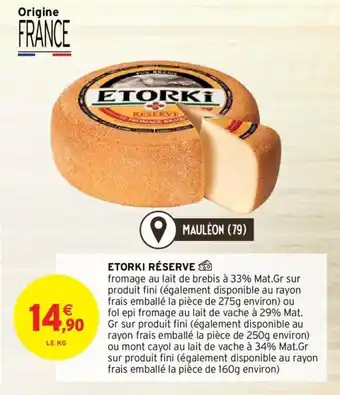 Intermarché Etorki réserve offre