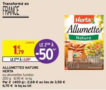 Intermarché HERTA allumettes nature offre