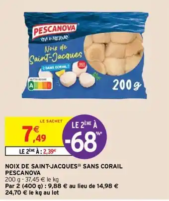 Intermarché PESCANOVA noix de saint-jacques sans corail offre