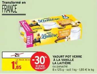Intermarché LA LAITIÈRE yaourt pot verre à la vanille offre
