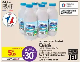 Intermarché PÂTURAGES lait uht demi écrémé bouteille offre