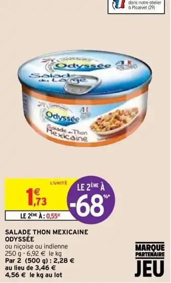 Intermarché ODYSSEE salade thon mexicaine offre