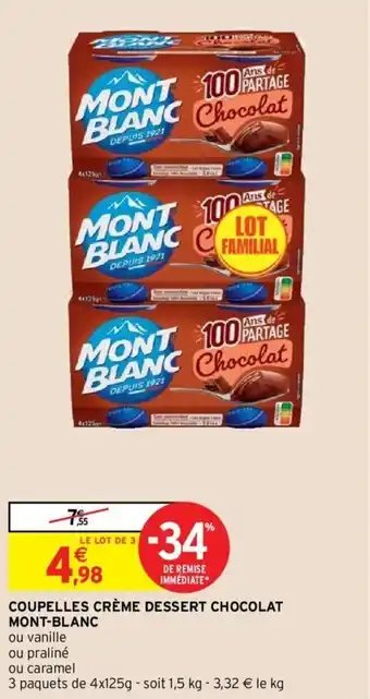 Intermarché MONT-BLANC coupelles crème dessert chocolat offre