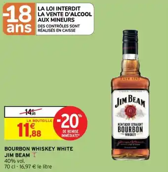 Intermarché JIM BEAM bourbon whiskey white offre