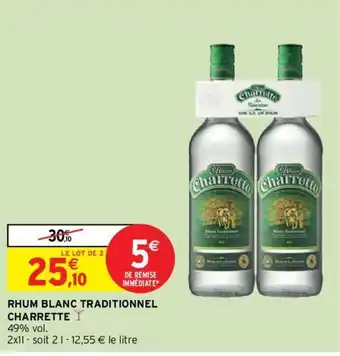 Intermarché CHARRETTE rhum blanc traditionnel offre
