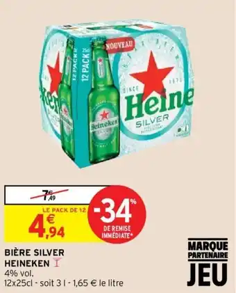 Intermarché HEINEKEN bière silver offre