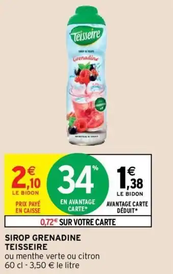 Intermarché TEISSEIRE sirop grenadine offre