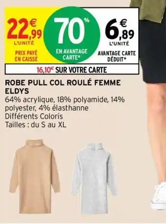 Intermarché Robe pull col roulé femme eldys offre