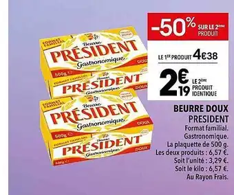 Supeco Beurre doux président offre