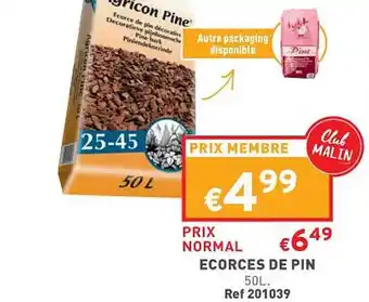 Trafic Écorces de pin offre