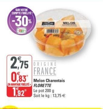 G20 Melon Charentais Florette offre