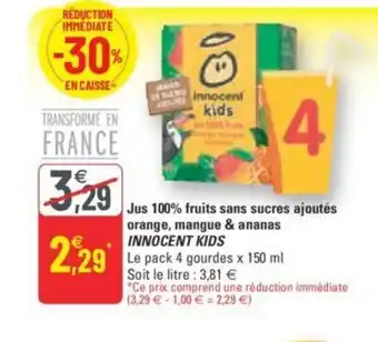 G20 Innocent Kids Jus 100% Fruits Sans Sucres Ajoutés Orange Mangue Ananas offre