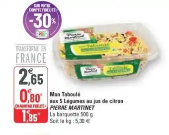 G20 Pierre Martinet Mon Taboulé aux 5 Légumes Au Jus de Citron offre