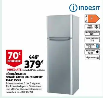 Auchan Réfrigérateur congélateur haut indesit tiaa12vsi1 offre