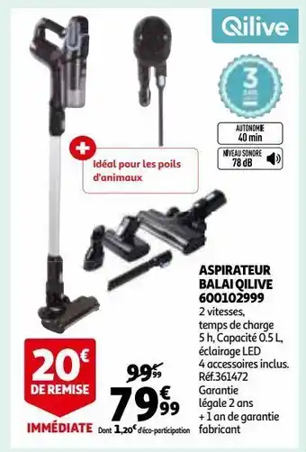 Auchan Aspirateur balai qilive 600102999 offre
