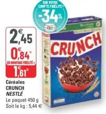 G20 Nestlé Céréales Crunch offre