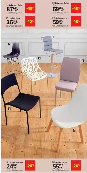 Conforama Tabouret oslo, tabouret de bar city, chaise shaft, chaise lenna, chaise martine, chaise sacha offre