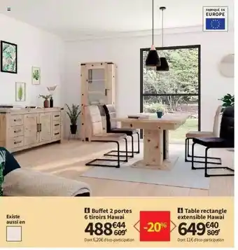 Conforama Buffet 2 portes 6 tiroirs hawai, table rectangle extensible hawai offre
