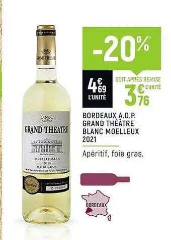 Spar Bordeaux a.o.p. grand théâtre blanc moelleux 2021 offre