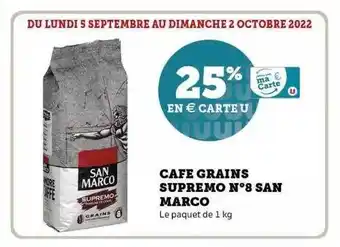 Super U Café grains supremo n°8 san marco offre