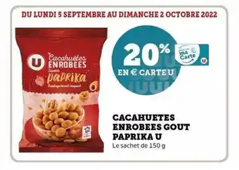 Super U Cacahuètes enrobées goût paprika u offre