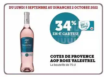 Super U Côtes de provence aop rosé valestrel offre