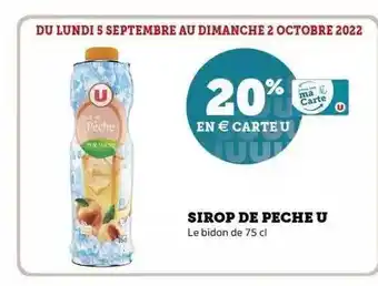 Super U Sirop de pêche u offre