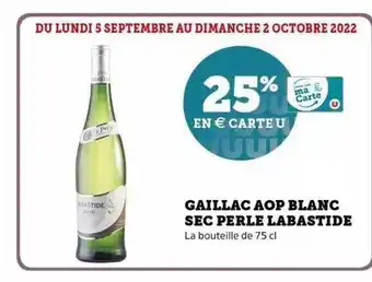 Super U Gaillac aop blanc sec perle labastide offre