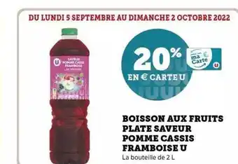 Super U Boisson aux fruits plate saveur pomme cassis framboise u offre