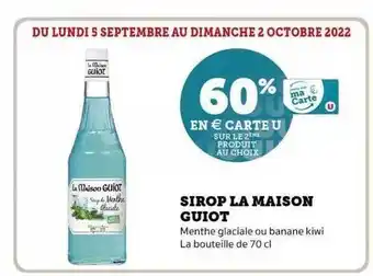 Super U Sirop la maison guiot offre