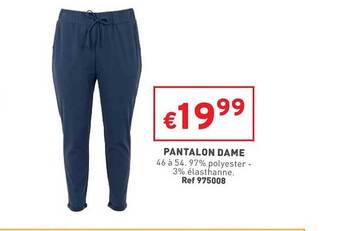 Trafic Pantalon dame offre
