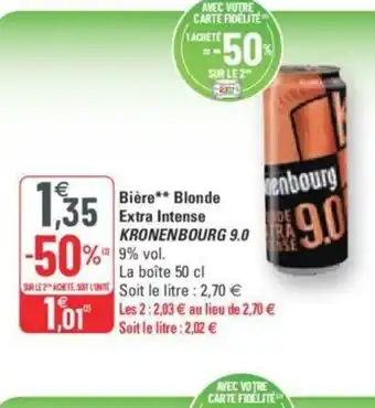 G20 Kronenbourg 9.0 Bière Blonde Extra intense offre