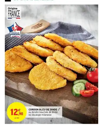 Intermarché Hyper Cordon bleu de dinde offre