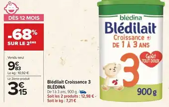 Carrefour Blédina Blédilait croissance 3 offre