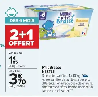Carrefour Nestlé P'tit Brassé offre