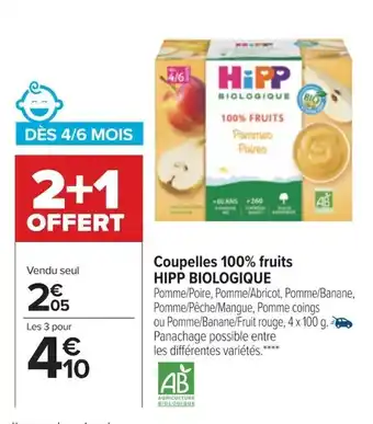 Carrefour Hipp Biologique Coupelles 100% Fruits offre