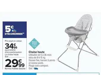 Carrefour Chaise Haute offre
