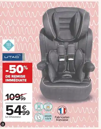 Carrefour Siège Auto Groupe offre