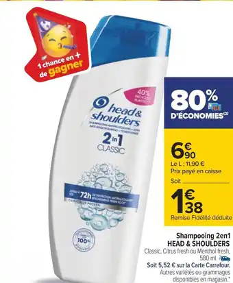 Carrefour Head & shoulders shampooing 2en1 offre