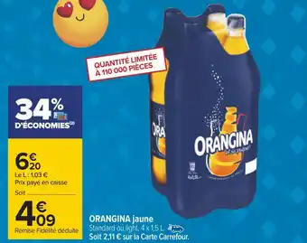 Carrefour Orangina orangina jaune offre