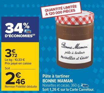 Carrefour Bonne maman pâte à tartiner offre