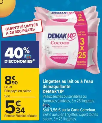 Carrefour Demak'up lingettes au lait ou à l'eau démaquillante offre