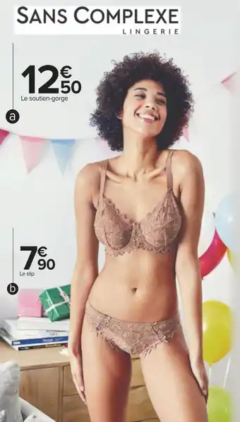 Carrefour Sans complexe soutien-gorge "arum" ou slip "arum" offre