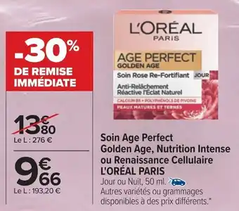Carrefour L'oréal paris soin age perfect golden age, nutrition intense ou renaissance cellulaire offre
