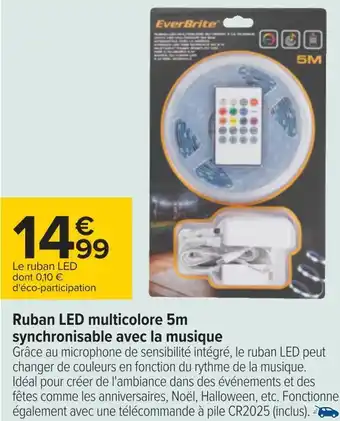 Carrefour Everbrite ruban led multicolore 5m synchronisable avec la musique offre
