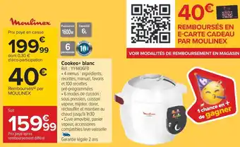 Carrefour Moulinex cookeo+ blanc offre