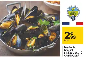 Carrefour Filière qualité carrefour moules de bouchot offre