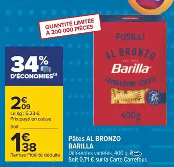 Carrefour Barilla pâtes al bronzo offre
