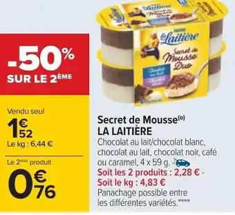 Carrefour La laitière secret de mousse offre